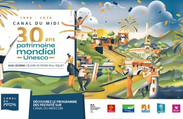 2026, les 30 ans du canal du Midi à l’UNESCO / The Canal du Midi celebrates 30 years of UNESCO  classification
