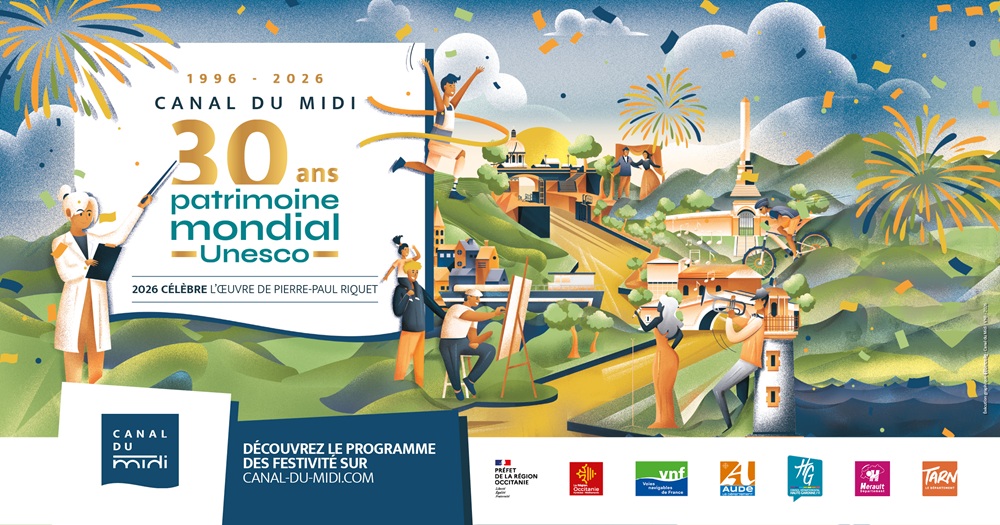 2026, les 30 ans du canal du Midi à l’UNESCO / The Canal du Midi ...